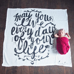 "May You Live" Baby Blanket