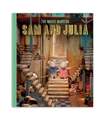 The Mouse Mansion - Sam and Julia